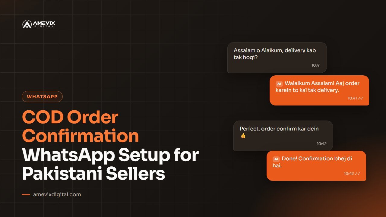 COD Order Confirmation WhatsApp Setup for Pakistani Sellers article
