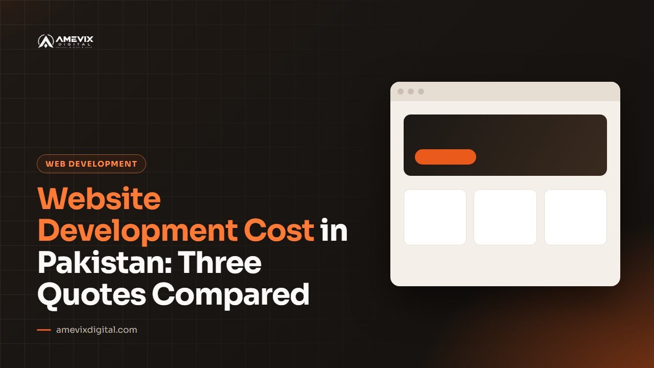 Website Development Cost in Pakistan: Three Quotes Compared article